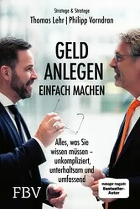 Vorndran / Lehr |  Geld anlegen – einfach machen | eBook | Sack Fachmedien