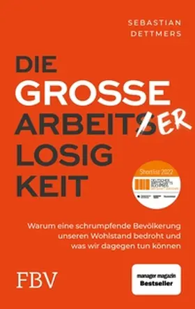 Dettmers |  Die große Arbeiterlosigkeit | eBook | Sack Fachmedien