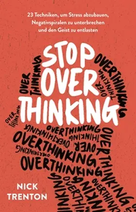 Trenton |  Stop Overthinking | eBook | Sack Fachmedien