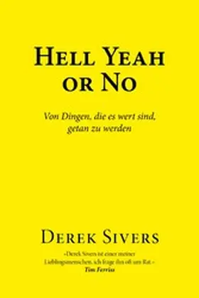 Sivers |  Hell Yeah or No | eBook | Sack Fachmedien