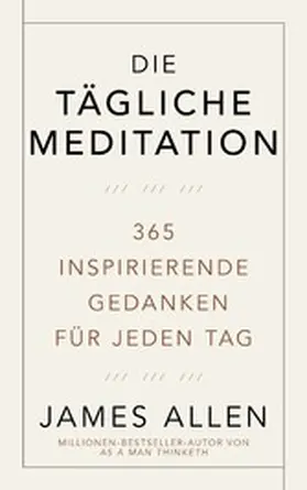 Allen | Die tägliche Meditation | E-Book | www2.sack.de
