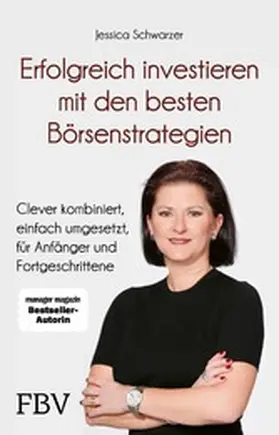 Schwarzer | Erfolgreich investieren mit den besten Börsenstrategien | E-Book | sack.de