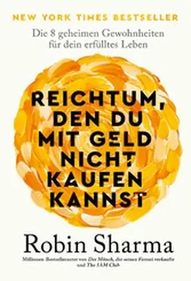 Sharma |  Reichtum, den du mit Geld nicht kaufen kannst | eBook | Sack Fachmedien