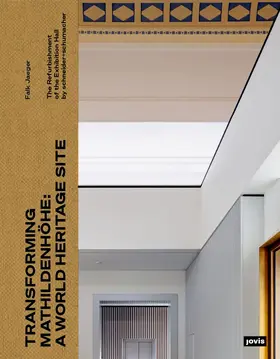Jaeger |  Transforming Mathildenhöhe: A World Heritage Site | eBook | Sack Fachmedien