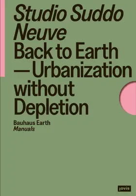 Studio Suddo Neuve / Gaeth / Kretschmann |  Back to Earth | Buch |  Sack Fachmedien