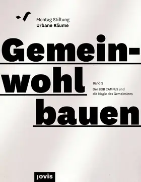 Debik / Urbane Räume |  BOB CAMPUS - von der Magie des Gemeinsinns | Buch |  Sack Fachmedien