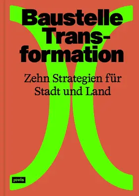 Bahner / Holzberg |  Baustelle Transformation | Buch |  Sack Fachmedien