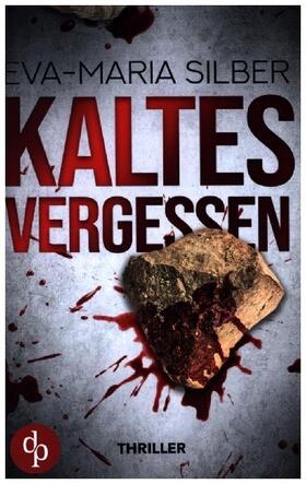 Silber |  Kaltes Vergessen | Buch |  Sack Fachmedien