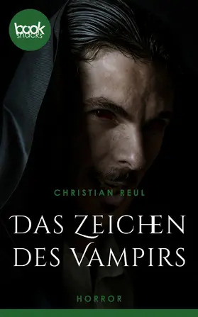 Reul |  Das Zeichen des Vampirs | eBook | Sack Fachmedien