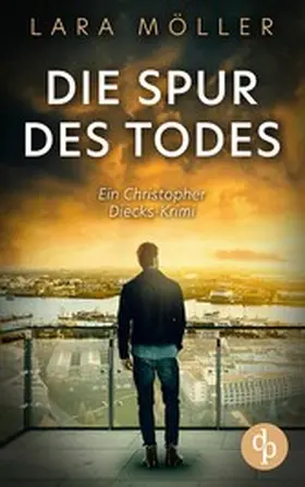Möller |  Die Spur des Todes | Ein spannender Krimi über einen Hamburger Privatdetektiv | eBook | Sack Fachmedien
