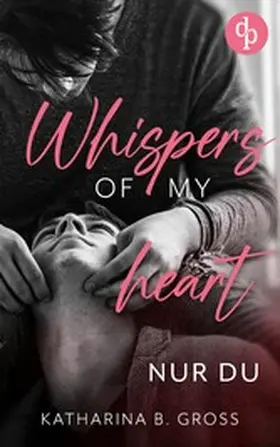 Gross |  Whispers of my Heart | eBook | Sack Fachmedien