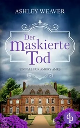 Weaver |  Der maskierte Tod | eBook | Sack Fachmedien