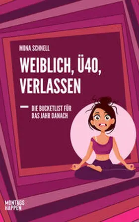 Schnell |  Weiblich, Ü40, Verlassen | Buch |  Sack Fachmedien
