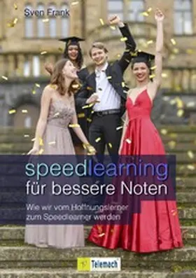 Frank |  Speedlearning für bessere Noten | eBook | Sack Fachmedien