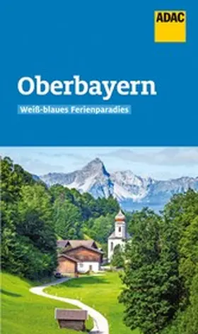 Fraas |  ADAC Reiseführer Oberbayern | eBook | Sack Fachmedien