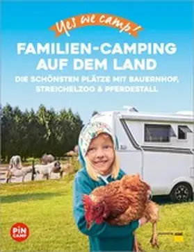 Hein / Jeute |  Yes we camp! Familien-Camping auf dem Land | eBook | Sack Fachmedien