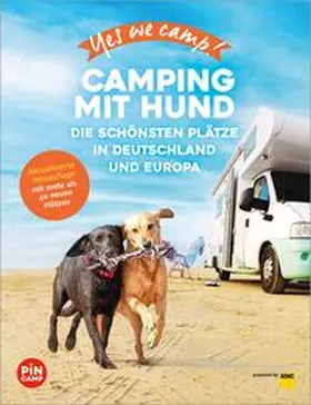 Mandler-Saul / Lammert |  Yes we camp! Camping mit Hund | eBook | Sack Fachmedien