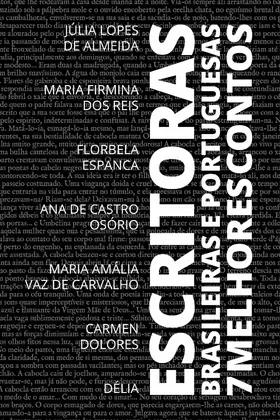 de Almeida / Reis / Espanca |  7 Melhores Contos - Escritoras Brasileiras e Portuguesas | eBook | Sack Fachmedien