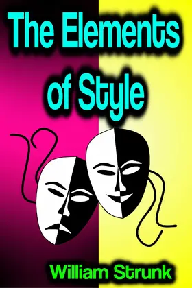 Strunk |  The Elements of Style | eBook | Sack Fachmedien