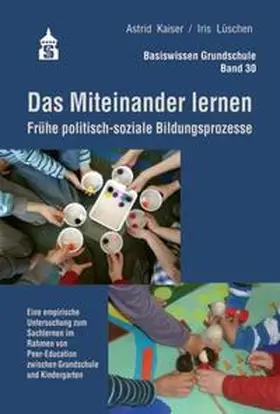 Kaiser / Lüschen |  Das Miteinander lernen | Buch |  Sack Fachmedien