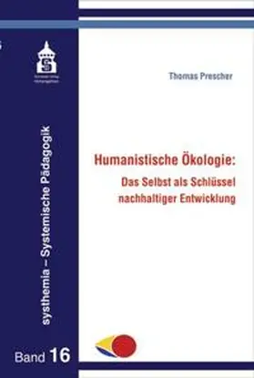 Prescher |  Humanistische Ökologie: | Buch |  Sack Fachmedien