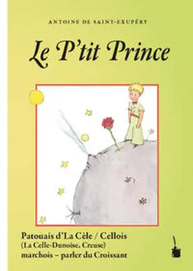 Saint Exupéry / Quint |  Le P’tit Prince | Buch |  Sack Fachmedien