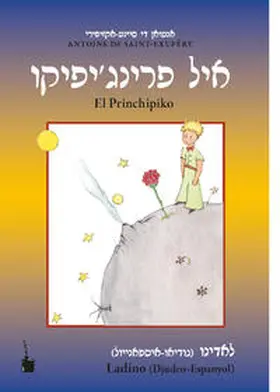 Saint Exupéry |  Der kleine Prinz - El Princhipiko | Buch |  Sack Fachmedien