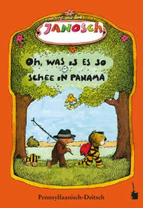 Janosch |  Oh, was is es so schee in Panama | Buch |  Sack Fachmedien