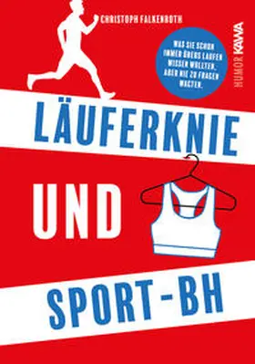 Falkenroth |  Läuferknie und Sport-BH | Buch |  Sack Fachmedien