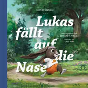 Welch / Tissen |  Lukas fällt auf die Nase | Buch |  Sack Fachmedien