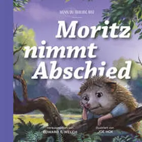 Welch |  Moritz nimmt Abschied | Buch |  Sack Fachmedien