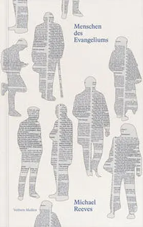 Reeves |  Menschen des Evangeliums | Buch |  Sack Fachmedien