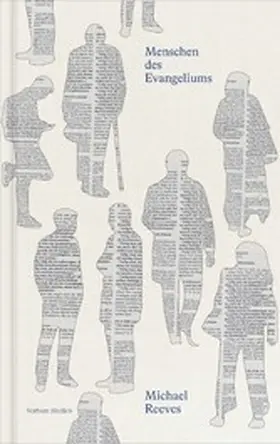 Reeves |  Menschen des Evangeliums | eBook | Sack Fachmedien