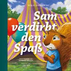 Welch / Tissen |  Sam verdirbt den Spaß | Buch |  Sack Fachmedien