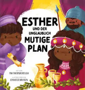Thornborough |  Esther und der unglaublich mutige Plan | Buch |  Sack Fachmedien