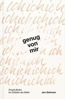 Oshman |  Genug von mir | eBook | Sack Fachmedien