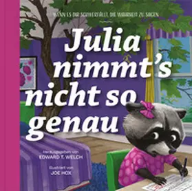 Welch |  Julia nimmt's nicht so genau | Buch |  Sack Fachmedien