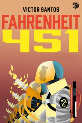 Santos / Bradbury |  Fahrenheit 451 | eBook | Sack Fachmedien