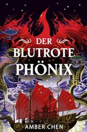 Chen |  Der blutrote Phönix (Der Sturz des Drachen 2) | eBook | Sack Fachmedien
