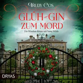 Cos |  Glüh-Gin zum Mord | Sonstiges |  Sack Fachmedien