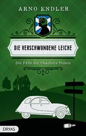 Endler | Die verschwundene Leiche | E-Book | www2.sack.de