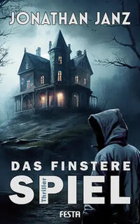 Janz |  Das finstere Spiel | Buch |  Sack Fachmedien