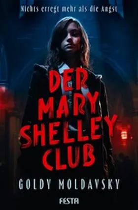 Moldavsky |  Der Mary Shelley Club | eBook | Sack Fachmedien