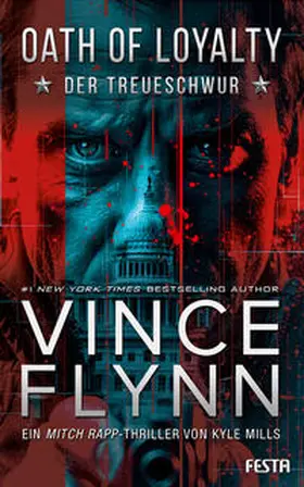 Flynn / Mills |  OATH OF LOYALTY - Der Treueschwur | Buch |  Sack Fachmedien