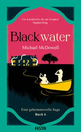 Mcdowell |  BLACKWATER - Eine geheimnisvolle Saga - Buch 6 | Buch |  Sack Fachmedien