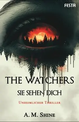 Shine |  The Watchers - Sie sehen dich | eBook | Sack Fachmedien