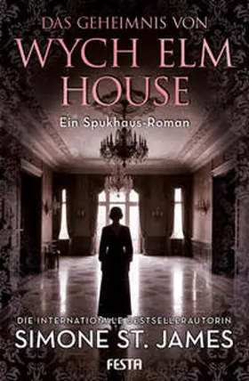 St. James |  Das Geheimnis von Wych Elm House | Buch |  Sack Fachmedien