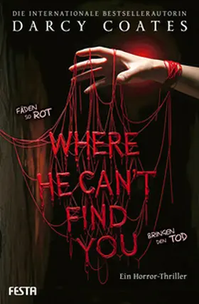 Coates |  Where He Can't Find You | Buch |  Sack Fachmedien