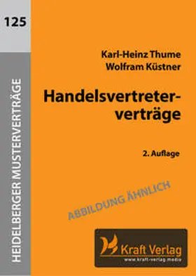 Thume / Küstner |  Handelsvertreterverträge | Buch |  Sack Fachmedien