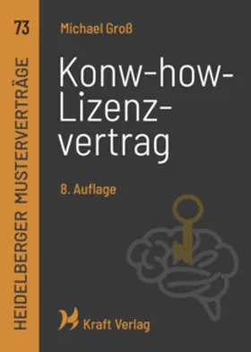 Groß |  Know-how Lizenzvertrag | Buch |  Sack Fachmedien